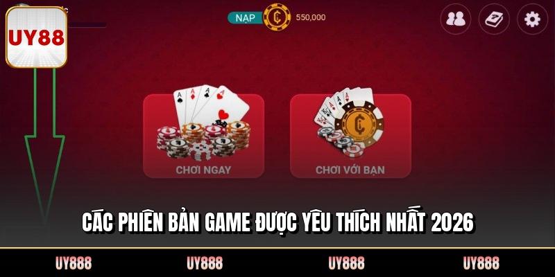 Các phiên bản game được yêu thích nhất 2026