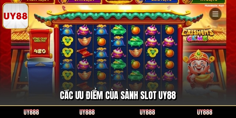 Các ưu điểm của sảnh slot UY88